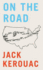 On the Road. Jack Kerouac