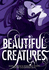 Beautiful Creatures: The Manga (A Graphic Novel)