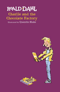 Charlie and the Chocolate Factory: Roald Dahl