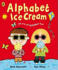 Alphabet Ice Cream: an a to Z of Alphabet Fun