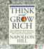 Think and Grow Rich: the Landmark Bestseller--Now Revised and Updated for the 21st Century (Think and Grow Rich Series)