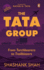 The Tata Group; From Torchbearers to Tra