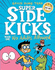 Super Sidekicks #1: No Adults Allowed: (a Graphic Novel)