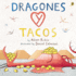 Dragones Y Tacos (Spanish Edition)