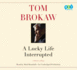 A Lucky Life Interrupted (Audio Cd)