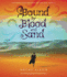 Bound By Blood and Sand