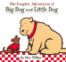 The Complete Adventures of Big Dog and Little Dog