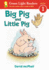 Big Pig and Little Pig (Green Light Reader-Level 1 (Quality))