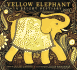 Yellow Elephant: a Bright Bestiary