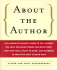 About the Author: the Passionate Reader's Guide to the Authors You Love, Including Things You Never Knew, Juicy Bits You'Ll Want to Know, and Hundreds of Ideas for What to Read Next