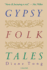 Gypsy Folktales