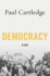Democracy: a Life