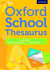 Oxford School Thesaurus (Oxford Thesaurus)