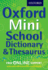 Oxford Mini School Dictionary & Thesaurus: Pocket-Sized One-Stop Dictionary and Thesaurus for Upper Primary School