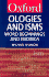 Ologies and Isms: a Dictionary of Word Beginnings and Endings (Oxford Paperback Reference)