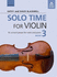 Solo Time for Violin Book 3: 16 Concert Pieces for Violin and Piano