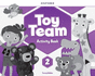 Toy Team: Level 2: Activity Book