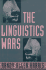 The Linguistics Wars: Chomsky, Lakoff, and the Battle Over Deep Structure