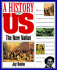 A History of Us: Book 4: the New Nation