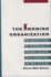 The Knowing Organization: How Organizations Use Information to Construct Meaning, Create Knowledge, and Make Decisions