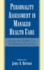 Personality Assessment in Managed Health Care: Using the Mmpi-2 in Treatment Planning
