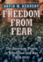 Freedom From Fear: the American People in Depression and War, 1929-1945 (Oxford History of the United States)