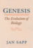 Genesis: the Evolution of Biology