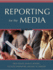 Reporting for the Media, 8th Edition