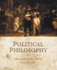 Political Philosophy: the Essential Texts