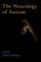 The Neurology of Autism