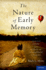 The Nature of Early Memory: an Adaptive Theory of the Genesis and Development of Memory