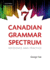 Canadian Grammar Spectrum 7: Reference and Practice (Revised)