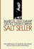 Salt Seller. the Writings of Marcel Duschamp