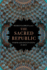 The Sacred Republic: Power and Institutions in Iran (Iran From the Pahlavis to the Present)