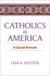 Catholics in America