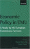 Economic Policy in Emu: a Study By the European Commission Services (Hb)