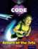 Project X Code: Galactic Return of the Jets