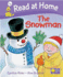 Read at Home: More Level 1a: the Snowman (Read at Home Level 1a)