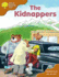 Oxford Reading Tree: Stage 8: Storybooks (Magic Key): the Kidnappers (Oxford Reading Tree)