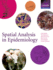 Spatial Analysis in Epidemiology