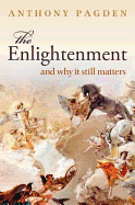 Enlightenment & Why It Still Matters