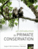 Intro to Primate Conservation C