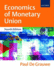 Economics of Monetary Union, 4th Edition Paul De Grauwe