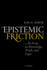 Epistemic Friction: An Essay on Knowledge, Truth, and Logic