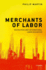 Merchants of Labor: Recruiters and International L Format: Hardcover