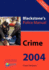 Crime 2004 (Blackstone's Police Manuals)