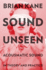 Sound Unseen