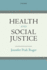 Health & Social Justice C