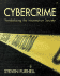 Cybercrime Vandalizing the Information Society