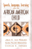 Speech, Language, Learning, and the African American Child